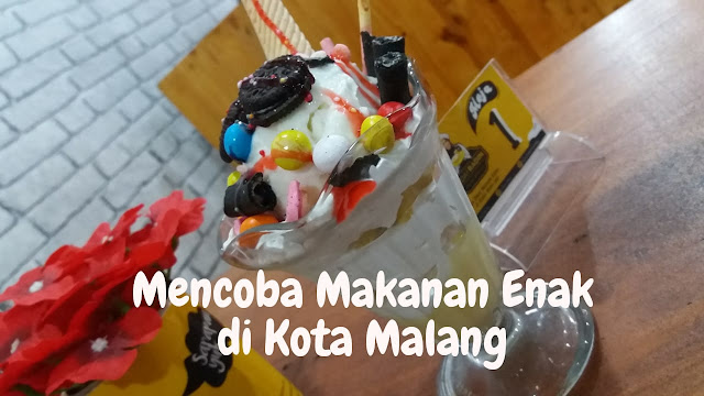 [Sebuah Jurnal] Jalan – Jalan dan Makan Enak di Kota Malang