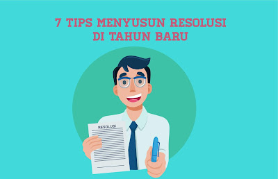 7 Tips Menyusun Resolusi di Tahun Baru 7 Tips Menyusun Resolusi di Tahun Baru