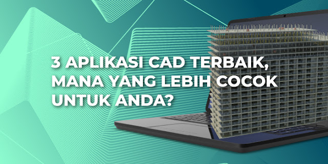 3 Aplikasi CAD Terbaik 3 Aplikasi CAD Terbaik