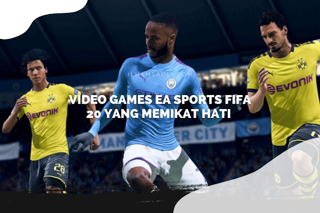 Video Game FIFA 20 Video Game FIFA 20
